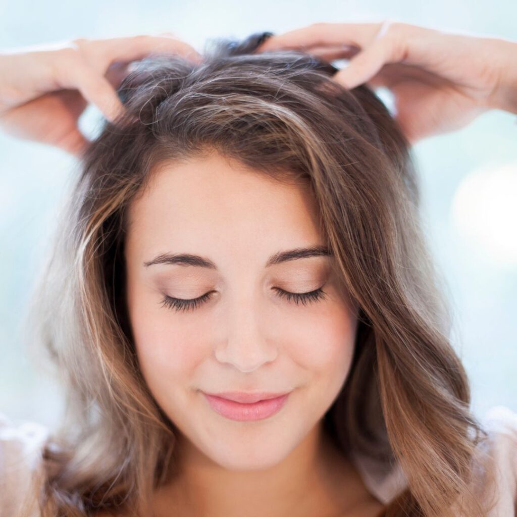 Massage your scalp thoroughly